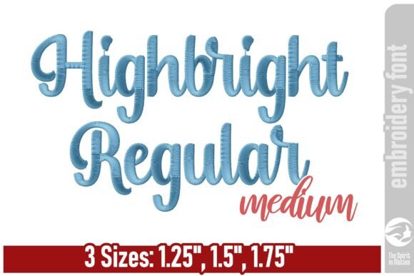 Highbright Script Embroidery Font: Modern Elegance for Stitching