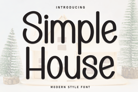 Simple House Font: A Sweet Handwritten Typeface for Creative Designs